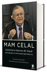 Mam Celal - Kürdistan'a Adanmış Bir Hayat