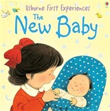 The New Baby - Usborne First Experiences
