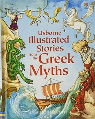 Usborne Illustrated Stories from the Greek Myths