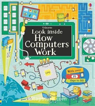 Look Inside How Computers Work