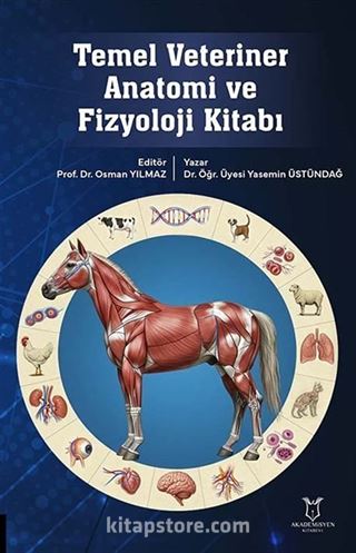 Temel Veteriner Anatomi ve Fizyoloji Kitabı