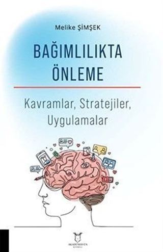 Bağımlılıkta Önleme