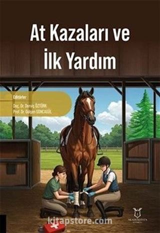 At Kazaları ve İlk Yardım