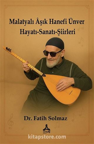 Malatyalı Âşık Hanefi Ünver