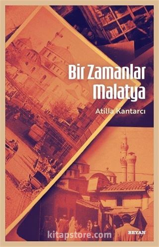 Bir Zamanlar Malatya