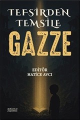 Tefsirden Temsile Gazze