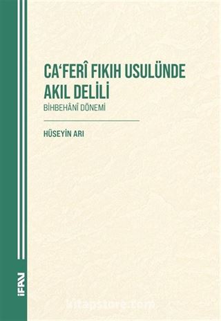 Ca'Ferî Fikih Usulünde Akil Delili
