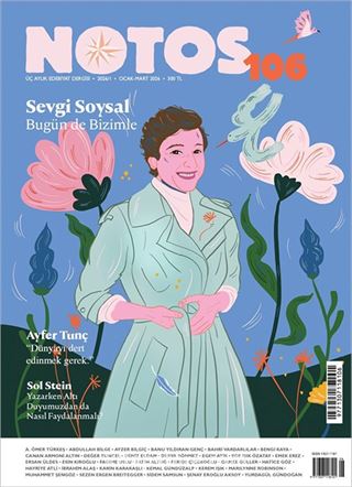 Notos Üç Aylık Edebiyat Dergisi Sayı:106 Ocak-Şubat-Mart 2026