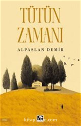 Tütün Zamanı