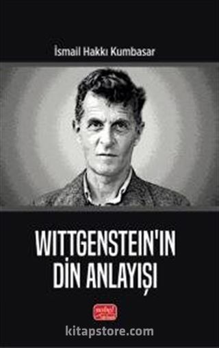 Wittgenstein'in Din Anlayışı