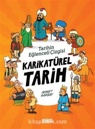 Tarihin Eğlenceli Çizgisi Karikatürel Tarih