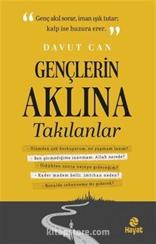 Gençlerin Aklına Takılanlar
