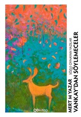 Vankay'dan Söylemeceler: Sözle Oynayan Yazılar