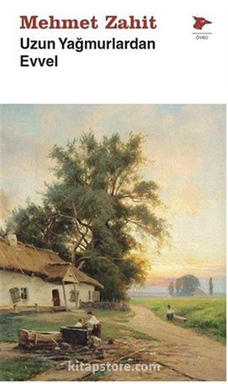 Uzun Yağmurlardan Evvel