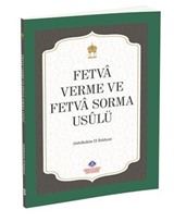 Fetva Verme ve Fetva Sorma Usulü