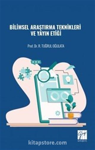 Bilimsel Araştırma Teknikleri ve Yayın Etiği