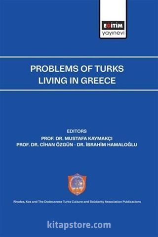 Problems of Turks Living in Greece