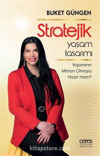 Stratejik Yaşam Tasarımı
