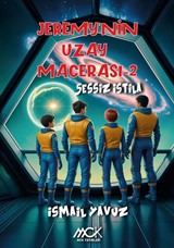 Jeremy'nin Uzay Macerası 2 / Sessiz İstila
