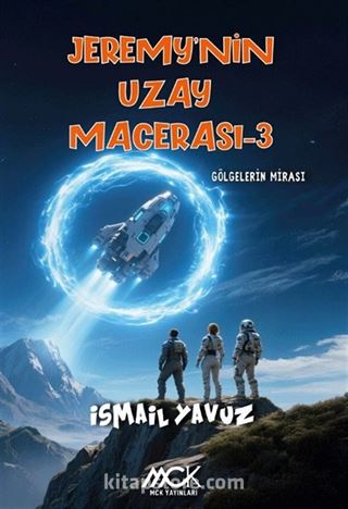 Jeremy'nin Uzay Macerası 3 / Gölgelerin Mirası