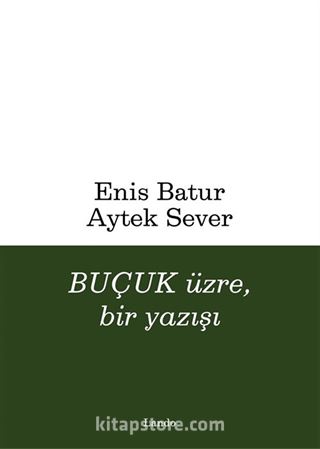 Buçuk Üzre, Bir Yazışı