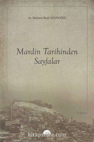 Mardin Tarihinden Sayfalar
