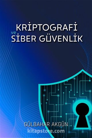 Kriptografi ve Siber Güvenlik