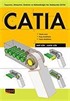 CATIA/Tasarımın, Mimarinin, Üretimin ve Mühendisliğin Her Noktasında