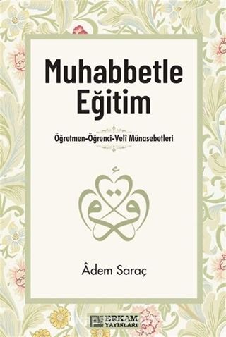 Muhabbetle Eğitim