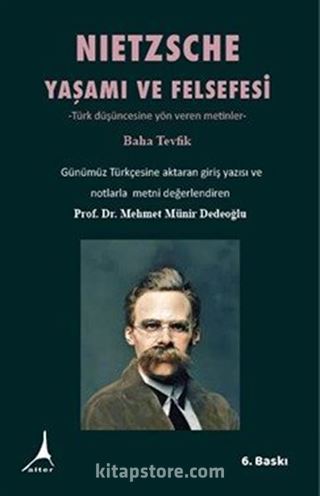 Nietzsche Yaşamı ve Felsefesi