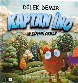 Kaptan İno ve Gizemli Orman