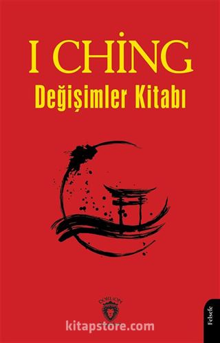 I Ching ya da Değişimler Kitabı