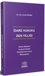 İdare Hukuku 2024 Yıllığı