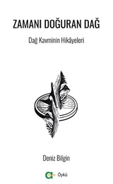 Zamanı Doğuran Dağ