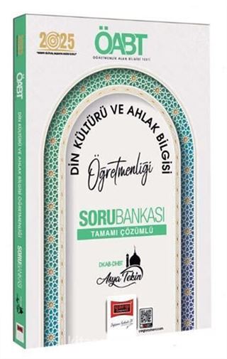 2025 ÖABT Din Kültürü ve Ahlak Bilgisi Öğretmenliği Tamamı Çözümlü Soru Bankası