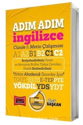 YÖKDİL YDS YDT TOEFL IELTS E-Tep Adım Adım İngilizce Cümle & Metin Çalışması A1 A2 B1 B2 C1 C2