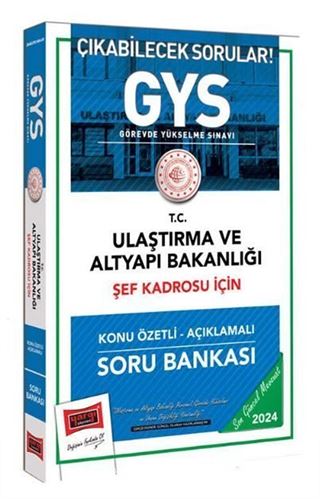 GYS Ulaştırma ve Altyapı Bakanlığı Şef Kadrosu İçin Konu Özetli Açıklamalı Soru Bankası