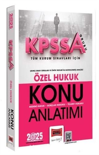 2025 KPSS-A Grubu Tüm Kurum Sınavları İçin Özel Hukuk Konu Anlatımı