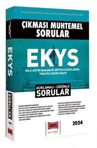 2024 Çıkması Muhtemel EKYS Açıklamalı Çözümlü Sorular