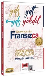 2025 YDS YDT E-YDS YÖKDİL Gökhan Hoca İle Fransızca Özgün Okuma Parçaları 200 Metin 1000 Soru