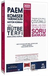 2025 PAEM Komiser Yardımcılığı Misyon Koruma ve Rütbe Terfi Sınavlarına Hazırlık Genel Kültür Güncel Bilgiler Soru Bankası