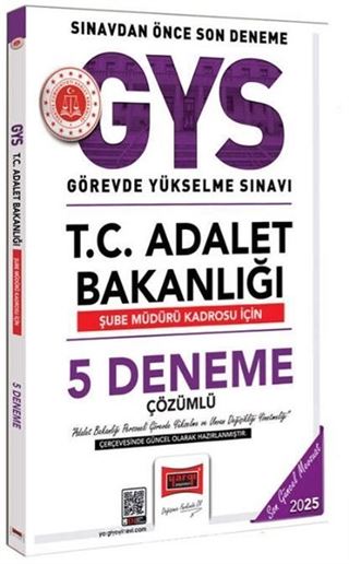2025 GYS T.C. Adalet Bakanlığı Şube Müdürü Kadrosu İçin Çözümlü 5 Deneme