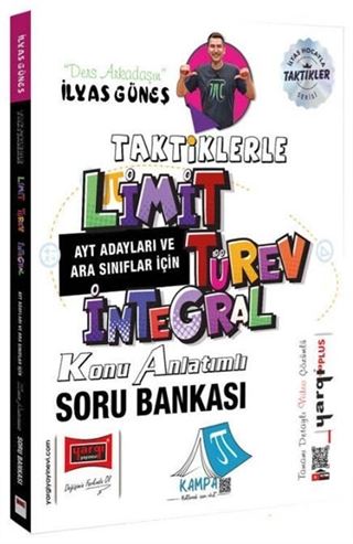Tüm Adaylar İçin Taktiklerle Limit - Türev - İntegral Konu Anlatımlı Soru Bankası