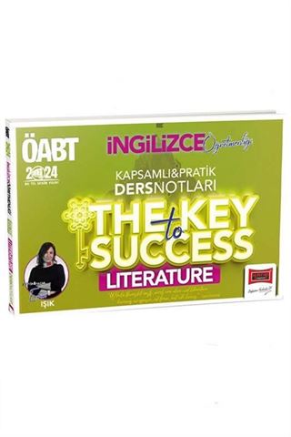 2024 ÖABT İngilizce Öğretmenliği The Key To Success Litarature Kapsamlı Ders Notları