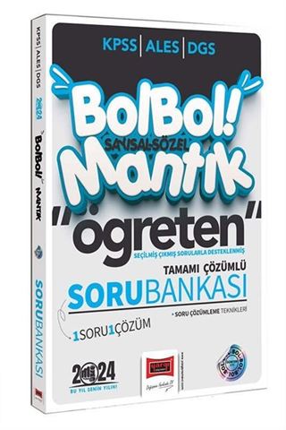 2024 KPSS ALES DGS Bol Bol Öğreten Sayısal Sözel Mantık Çıkmış Sorularla Desteklenmiş 1 Soru 1 Çözüm Soru Bankası