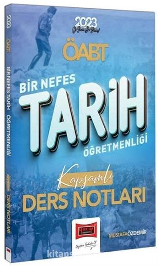 Yargı Yayınları 2023 ÖABT Tarih Öğretmenliği Bir Nefes Kapsamlı Ders Notları