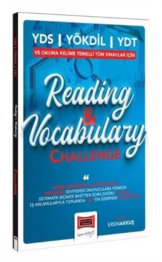YDS YÖKDİL YDT ve Okuma Kelime Temelli Tüm Sınavlar İçin Reading And Vocabulary Challenge