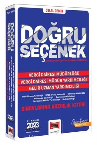 2024 Doğru Seçenek Vergi Dairesi Müdürlüğü - Vergi Dairesi Müdür Yardımcılığı - Gelir Uzman Yardımcılığı Sınavlarına Hazırlık Kitabı (11 Kasım 2023) Sınavı İçin