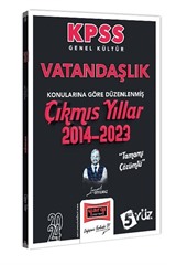 2024 KPSS Genel Kültür Vatandaşlık Konularına Göre Düzenlenmiş Tamamı Çözümlü Çıkmış Yıllar (2014-2023)