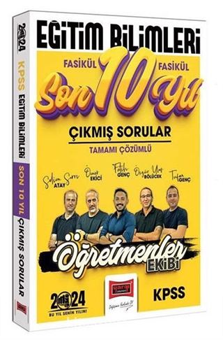 KPSS Eğitim Bilimleri Öğretmenler Ekibi Tamamı Çözümlü Fasikül Fasikül Çıkmış Sorular Son 10 Yıl
